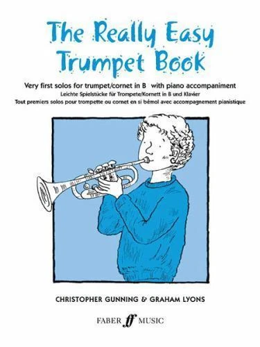 Really Easy Trumpet Book : Very First Solos for Trumpet with Piano Accompaniment (1987, Trade Paperback)
