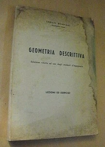 Enrico Bompiani GEOMETRIA DESCRITTIVA lezioni ed esercizi / Marves - Imagen 1 de 1