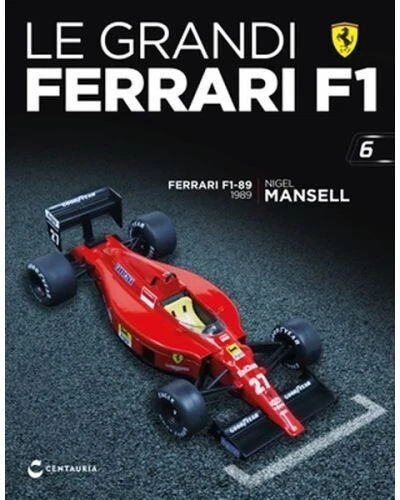LE GRANDI FERRARI F1 Modello 1:24 n° 6 Ferrari F1-89 - Nigel Mansell (1989) - Immagine 1 di 1