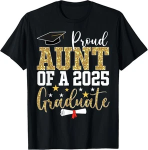 Proud Aunt of A 2025 Graduate Aunt Graduation 2025 T-Shirt Hoodie - Picture 1 of 17