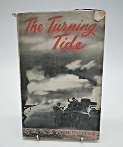 The Turning Tide E.D.H. Tollemache John Murray/Pilot Press w/ Jacket 1st Ed 1943 - Picture 1 of 17