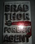 Foreign Agent A Thriller The Scot Harvath Series By Thor Brad   Signed Edition