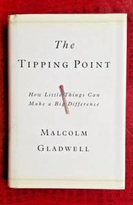 THE TIPPING POINT 1ST (FIRST) EDITION By Malcolm Gladwell - Hardcover - Bild 1 von 14