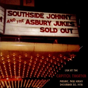 SOUTHSIDE JOHNNY AND THE ASBURY JUKES Live At The Capital Theatre 12-30-78 CD - Picture 1 of 2