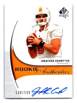 Jonathan Crompton 2010 SP Authentic /599 Rookie Auto #155 Tennessee Volunteers - Image 1 of 2