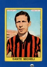 FIGURINA CALCIATORI PANINI 1966/67 DANTE MICHELI FOGGIA NEW