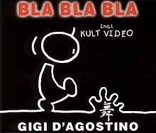 Bla Bla Bla Incl.Video von DAgostino,Gigi | CD | Zustand sehr gut - Bild 1 von 2