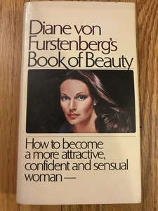 Diane von Furstenberg's Book of Beauty: How to Become a More Attractive,... - Picture 1 of 7