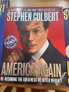 America Again : Re-Becoming , Three Books By Colbert And Own By Jon Stewart - Picture 1 of 5