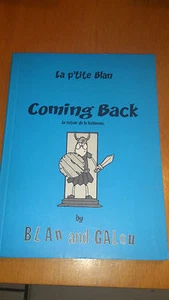 Coming Back : le retour de la lesbienne - Blan & Galou - Foto 1 di 1