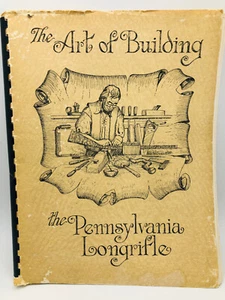 Art of Building the Pennsylvania Longrifle - Chuck Dixon SIGNED 1st Edition #566 - Picture 1 of 14