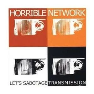 Horrible Network Let's Sabotage Transmission CD Italy Vacation House 2002 with - Bild 1 von 1