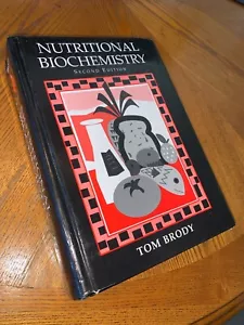 Nutritional Biochemistry by Tom Brody (1998, Hardcover, Revised edition) - Imagen 1 de 4