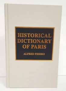 Historisches Wörterbuch von Paris von Alfred Fierro: Neu - Bild 1 von 3