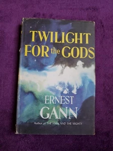 Twilight For The Gods by Ernest Gann (1956 HC/DJ) Book Club Edition - Picture 1 of 11