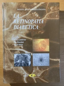 La retinopatia diabetica - Lumbroso / Menchini / Stirpe - Foto 1 di 10