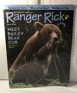 Ranger Rick Magazine March 2008 Meet Bailey bear cub - Picture 1 of 2