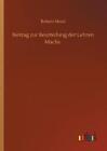 Robert Musil Beitrag Zur Beurteilung Der Lehren Machs (Paperback) (Uk Import)