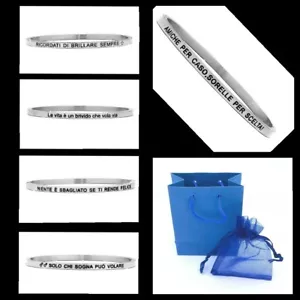 BRACCIALE RIGIDO DONNA IN ACCIAIO 316L SCRITTA FRASE DEDICA CONFEZIONE REGALO - Foto 1 di 26