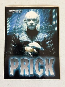 Pegatina Wicked 4" x 3" Hell Raiser "Prick" - Imagen 1 de 2