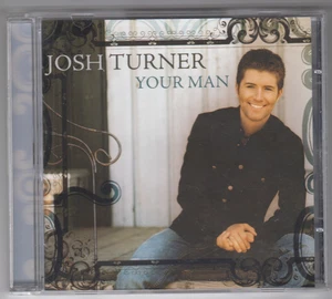 Josh Turner CD "Your Man" MCA (B0004744-02) Very Good - Imagen 1 de 3