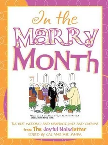 In the Marry Month : The Best Wedding and Marriage Jokes and Cartoons from th... - Bild 1 von 1