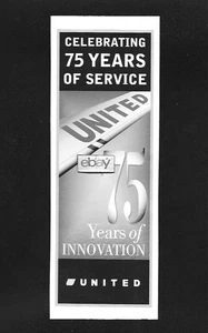 UNITED AIR LINES 2001 FEIERN 75 JAHRE SERVICE & INNOVATION WERBUNG - Bild 1 von 1