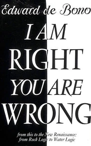 I Am Right You Are Wrong by Edward de Bono - Imagen 1 de 1