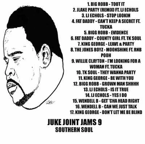 Dj Greg Nasty - Juke Joint Jams 9 (Southern Soul Hits) - Picture 1 of 1