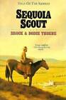 Sequoia Scout (Saga of the Sierras) - livre de poche par Thoene, Brock - ACCEPTABLE