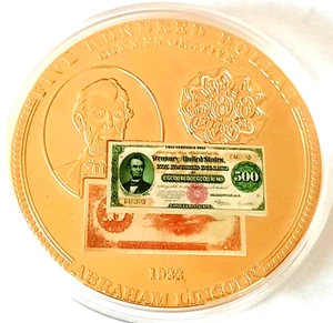 1922 $500 Lincoln Gold Certificate Commemorative 2009 Coin w COA - Picture 1 of 6