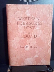 1961 "Western Treasures Lost & Found" by Jesse Ed Rascoe  VG Unmarked Paperback - Picture 1 of 3
