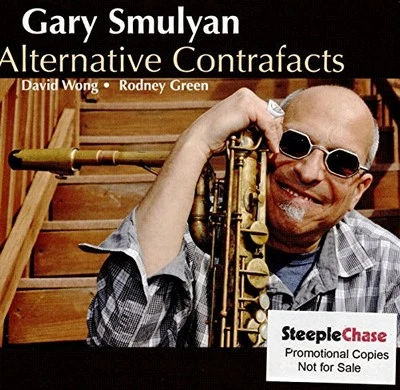 Gary Smulyan - Alternative Contrafacts - Gary Smulyan CD FQVG The Cheap Fast - Bild 1 von 2