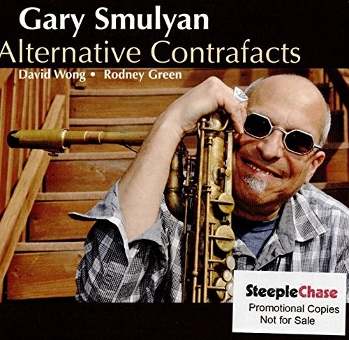 Gary Smulyan - Alternative Contrafacts - Gary Smulyan CD FQVG The Cheap Fast - Bild 1 von 2