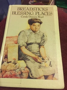 Breadsticks Blessing Places by Candy Dawson Boyd - Picture 1 of 12