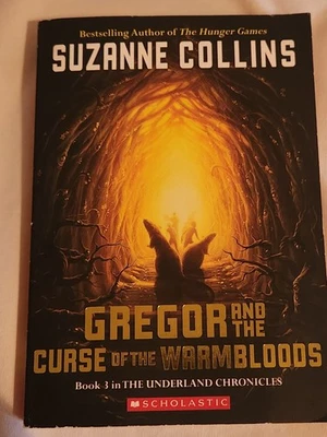 Gregor and the Curse of the Warmbloods by Suzanne Collins (2005, Softcover Book) - Image 1 of 2