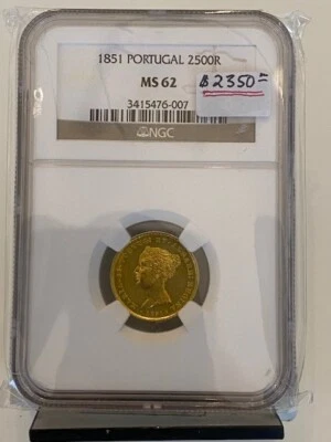 Portugal Gold Coin: 2500 Reis Year 1851, Grade MS-62 by NGC..Est:$2350 Foto 1 de 4