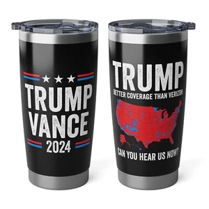 Trump Better Coverage Than Verizon Tumbler Trump Vance Insulated 20oz Tumbler - Picture 1 of 8