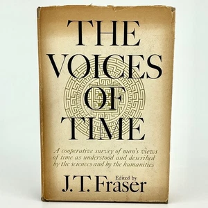 Vtg 60's 1966 1st Printing The Voices Of Time: Man's View of Time J.T. Fraser - Bild 1 von 6