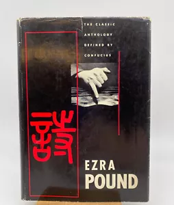 Ezra Pound Classic Anthology Defined by Confucius FIRST EDITION 1st PRINT 1954 - Imagen 1 de 9