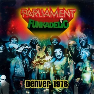 Parliament-Funkadelic - Denver 1976 (Live) (2022) CD NEW/SEALED SPEEDYPOST - Picture 1 of 2