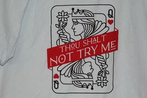 T-Shirt (new) THOU SHALT NOT TRY ME. SHORT SLEEVES, CREW NECK SZ L - Picture 1 of 2