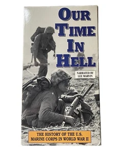 Our Time In Hell VHS History Of U.S. Marine Corps In World War II 1998 - Picture 1 of 3