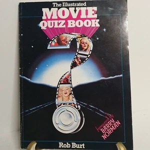 The Illistrated Movie Quiz Book By Rob Burt Foreward By Barry Norman 1981 - Bild 1 von 11