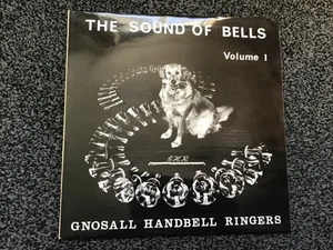 GNOSALL HANDBELL RINGERS - THE SOUND OF BELLS VOL.1 HOLLICK & TAYLOR 1976 MINT ! - Picture 1 of 5