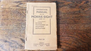 Morris Eight 8 Serie E Manual de Operación Original 1948 Edición Hogar - Imagen 1 de 5