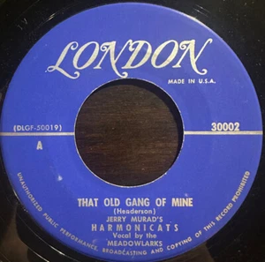 Jerry Murad's Harmonicats - That Old Gang Of Mine / You Are Always in My… - Imagen 1 de 1