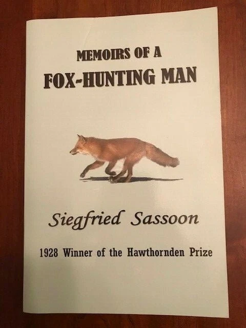 Memoirs of a Fox-Hunting Man, Siegfried Sassoon, 1928 Winner Hawthornden Prize - Image 1 of 1