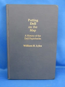 Putting Dell on the Map History Dell Paperbacks William Lyles SIGNED Review Copy - Picture 1 of 5