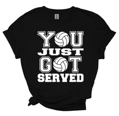 Funny Volleyball T-Shirt - You Just Got Served – Youth & Adult Unisex sizes - Image 1 of 4